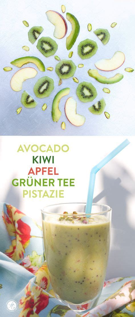 Muttermilch enthält alles, was babys brauchen und ist durstlöscher. SmoothieMontag | Avocado Kiwi Apfel Grüner Tee Smoothie # ...