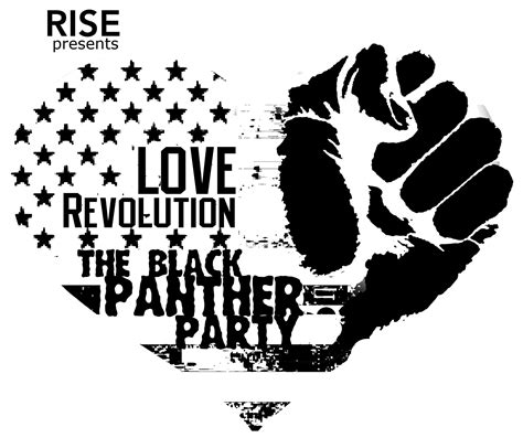 “rise Love Revolution The Black Panther Party” Ground Breaking Group