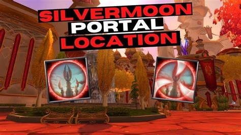 How To Get The Silvermoon City Mage Portal Classic Wow Tbc Youtube