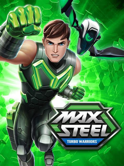 Turbo Wallpaper Max Steel Max Steel Steel Art Steel Steel Creates