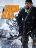 A Good Man (2014) - Rotten Tomatoes