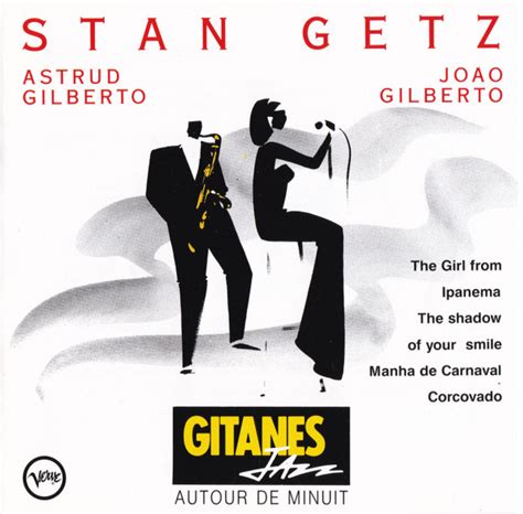 Stan Getz Astrud Gilberto Joao Gilberto Autour De Minuit Cd Discogs