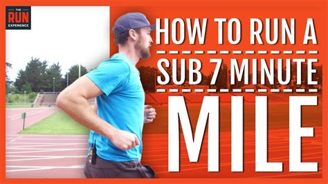 How To Run A Sub 7 Minute Mile Youtube