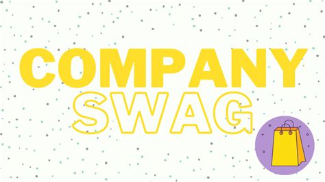 40 Inspirational Company Swag Ideas For 2022