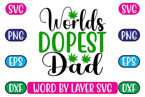 Worlds Dopest Dad Svg Graphic By Gatewaydesign · Creative Fabrica