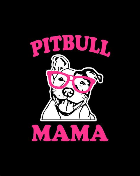 Pitbull Mama Womens Pit Bull Dog Mom Pink Digital Art By Frank Nguyen