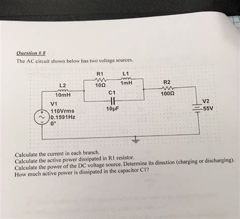 Solved The Ac Circuit Shown Below Has Two Voltage Sources Chegg