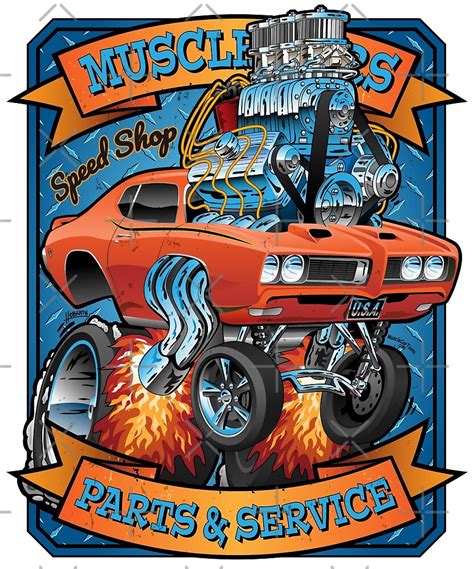 Classic Sixties Muscle Car Parts And Service Cartoon By Hobrath Redbubble