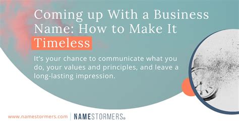Coming Up With A Business Name How To Make It Timeless