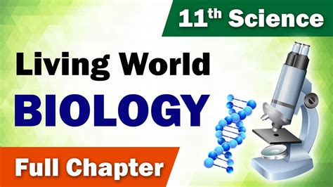 Class 11 Biology Chapter 1 The Living World Full Chapter Home