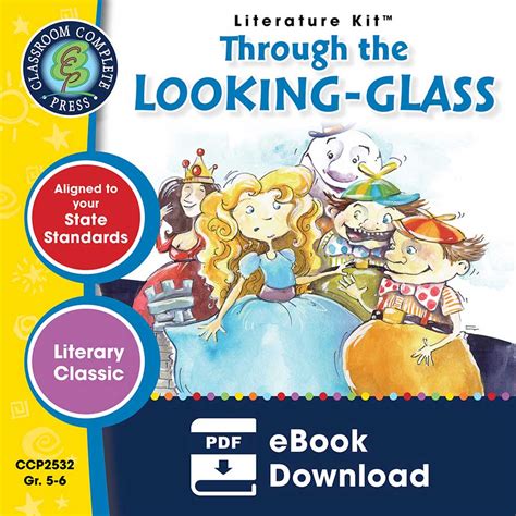 Through The Looking Glass Novel Study Guide Grades 5 To 6 Ebook