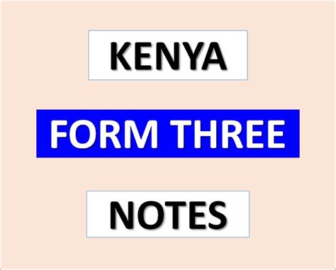 Form Three Notes For Kenya Download All Subjects For Secondary