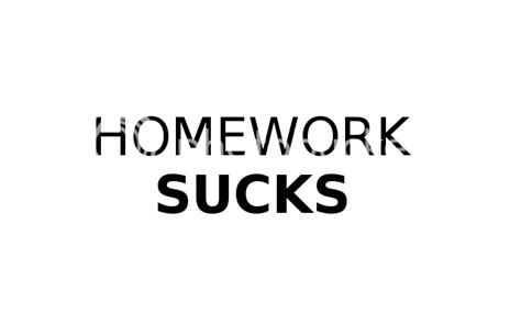 Mycatisgay Homework Sucks