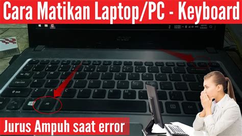 cara mematikan laptop atau komputer lewat keyboard
