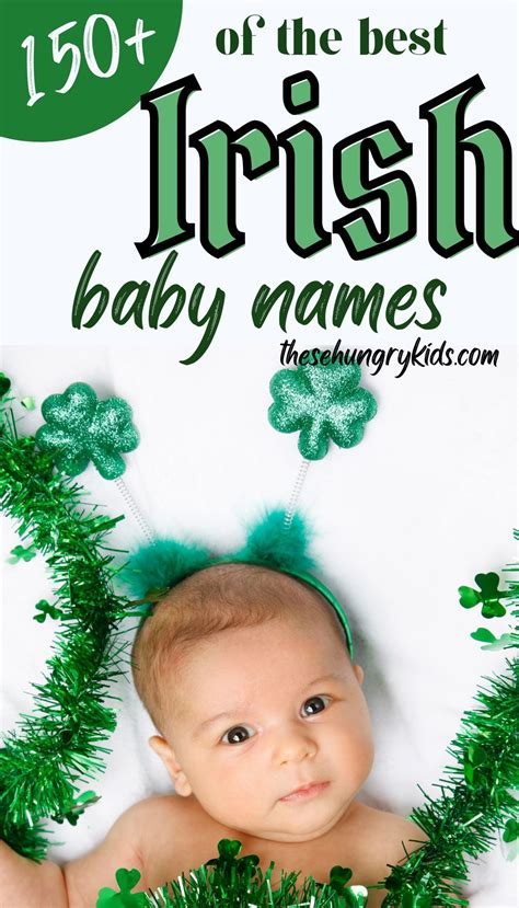 150 Irish Baby Names And How To Pronounce Them These Hungry Kids
