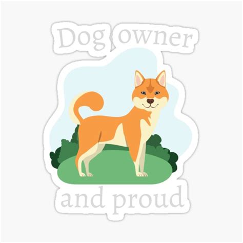 Akita Inu Dog Owner And Proud Sticker For Sale By Catordog Redbubble