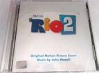 John Powell – Rio 2 (Original Motion Picture Score) (2014, CD) - Discogs