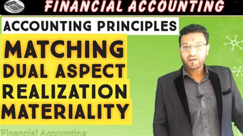 Materiality concept states that those items or transactions that are significant and can have impact on the decisions of the users of financial statements should be disclosed in the financial records of the. Accounting principles - Matching principle, Dual aspect ...