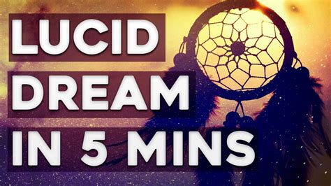 How To Lucid Dream In 5 Minutes Youtube