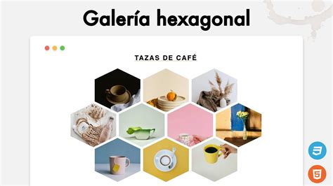 Cómo Hacer Una Galería De Imágenes En Html Y Css 💪🏾 Galería Hexagonal Responsive 🤩 Youtube