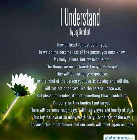 An Alzheimers Poem Called I Understand By Joy Alzheimers Quotes