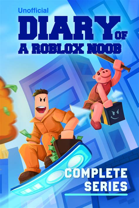 Diary Of A Roblox Noob The Complete Series Paperback Roboxiakid