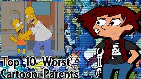 Top 10 Worst Parents In Cartoons 10 6 Youtube