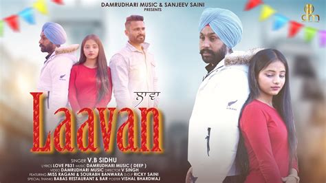 Laavan Official Video Vb Sidhu New Punjabi Song Damrudhari