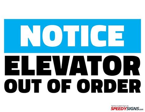 (idiomatic) out of normal sequence. Free Notice Elevator Out of Order Printable Sign Template ...