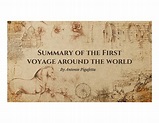 Summary of the First Voyage around the World - Summary of the First ...