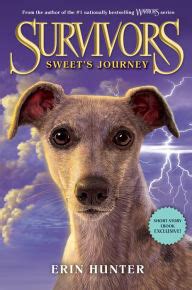 A dogs journey dvd marg helgenberger betty gilpin gail mancuso pg dvd new 2019. Survivors: Sweet's Journey by Erin Hunter | NOOK Book ...