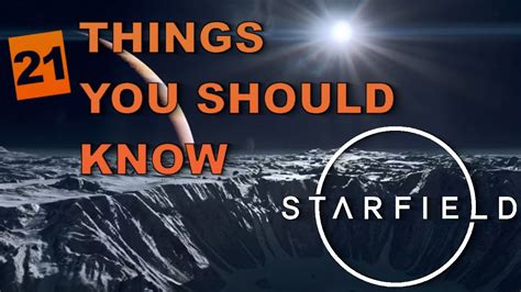 21 Things You Need To Know About STARFIELD YouTube