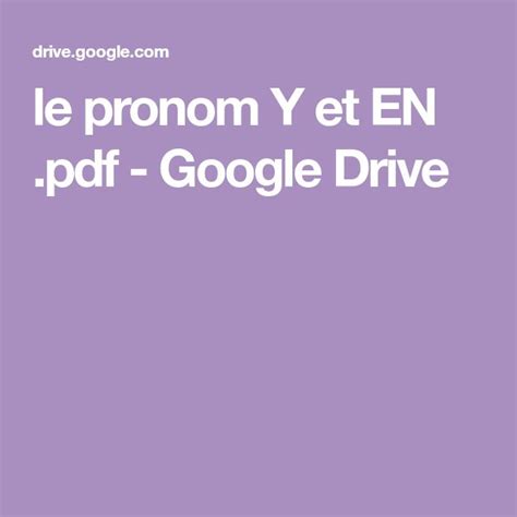 Le Pronom Y Et En Pdf Google Drive Grammaire Fran Aise France
