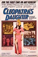 "Cleopatra's Daughter" Giant 1963 Movie Poster | Chairish
