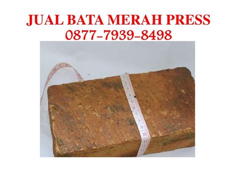 Harga Bata Merah Press Terbaru 2020 Di Tangerang 087779398498