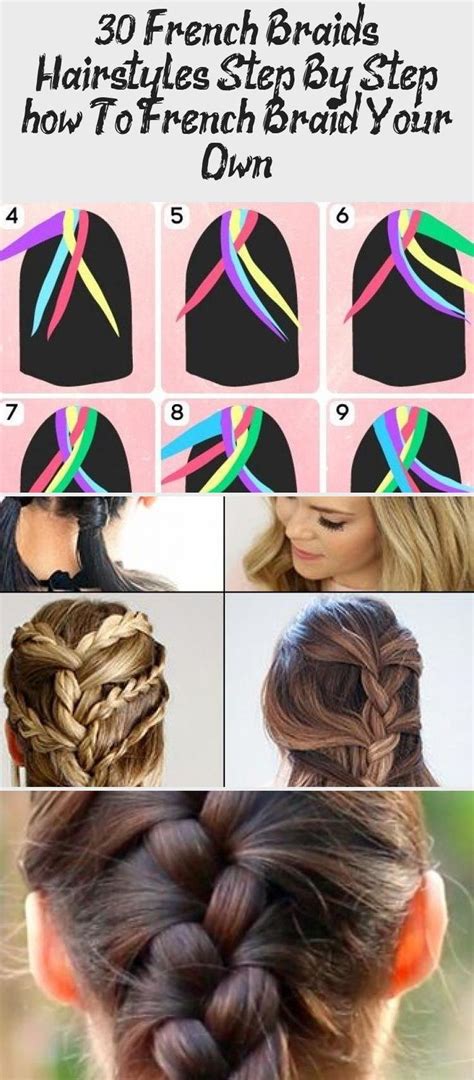 30 French Braids Hairstyles Step By Step How To French Braid Your Own In 2020 French Braid