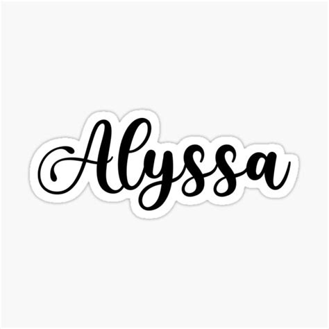 Alyssa Name Handwritten Calligraphy Sticker For Sale By Yelenastore Redbubble
