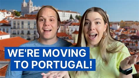 Were Moving To Portugal Top 10 Reasons Were Moving To Portugal
