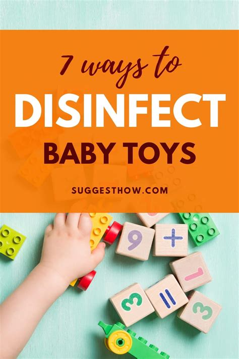 How To Clean Sanitize And Disinfect Baby Toys Safely Cleaning Baby