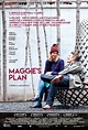 Maggie's Plan (2015) by Rebecca Miller