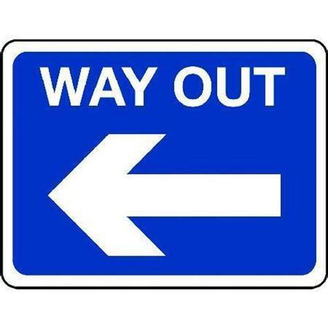 Way Out Arrow Left Sign Signs And Id Manutan Uk
