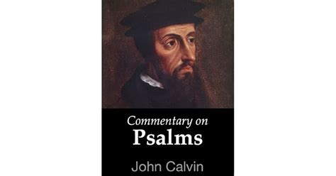 Commentary On Psalms By John Calvin
