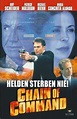 Chain of Command - Helden sterben nie! - Film