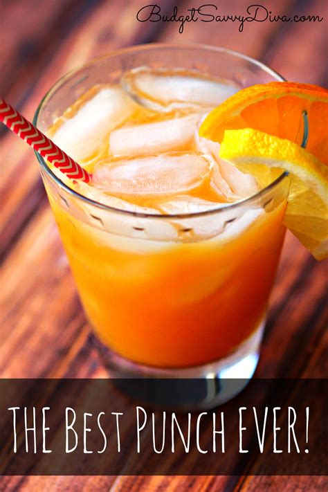 The Best Punch Ever Recipe Budget Savvy Diva