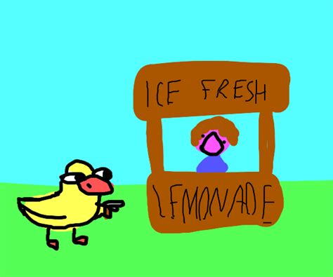the duck walked up to the lemonade stand drawception