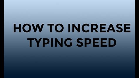 How To Increase Typing Speed Easy Steps Youtube