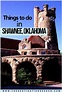 Things to Do In Shawnee, Oklahoma While Traveling | Oklahoma travel ...