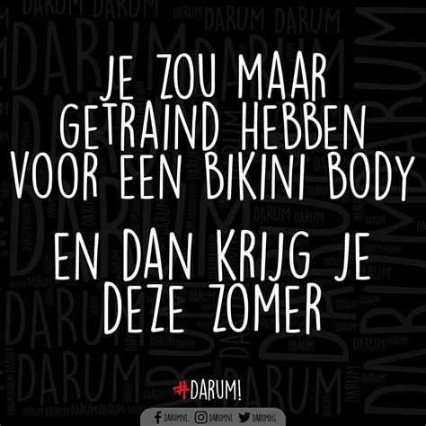 Great Quotes Funny Quotes Fit Quotes Dutch Words Crossfit Inspiration Dutch Quotes Stress