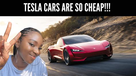Tesla Cars Are So Cheap Which Tesla Model Is The Best And Will They