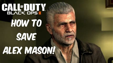 Black Ops 2 How To Save Alex Mason Youtube